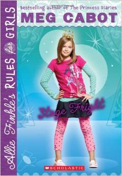 Stage Fright (Allie Finkle's Rules For Girls # 04) (8-12yrs)