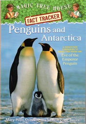 [9780375846649] Magic Tree House Fact Tracker #18: Penguins and Antarctica (7-10yrs)