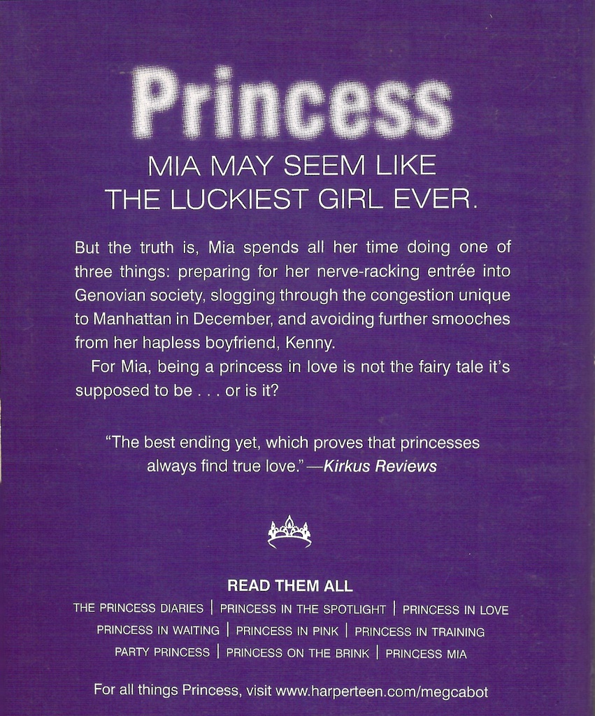 Princess Diaries, Volume III: Princess in Love, The (12+yrs)