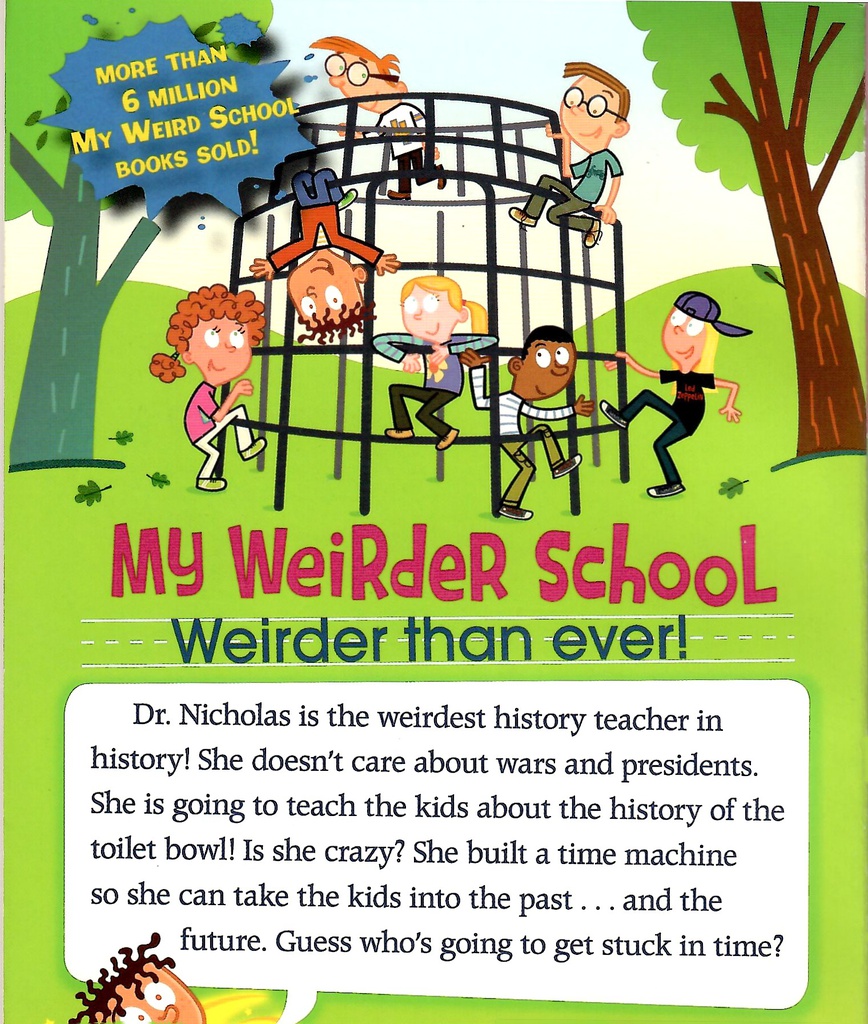 My Weirder School #08: Dr. Nicholas Is Ridiculous! (7-10yrs)