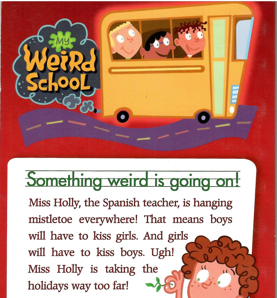 My Weird School #14: Miss Holly Is Too Jolly! (6-8yrs)
