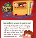 My Weird School #14: Miss Holly Is Too Jolly! (6-8yrs)