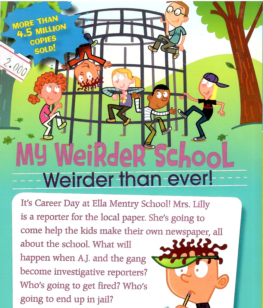 Mrs. Lilly Is Silly! (My Weirder School #03) (6-10yrs)