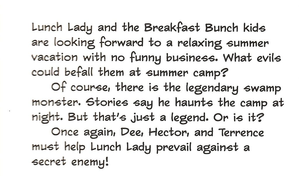 Lunch Lady #04:  the Summer Camp Shakedown  (8-12 yrs)