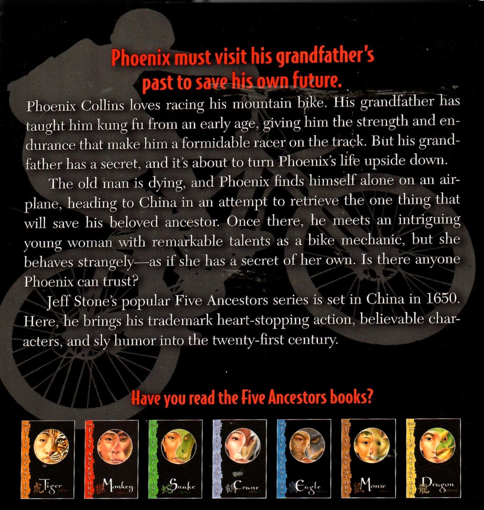 Five Ancestors Out of the Ashes #1: Phoenix (8-12yrs)