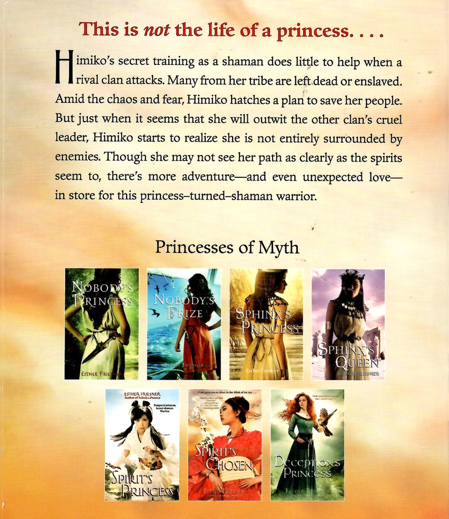 Spirit's Chosen (Princesses of Myth) (12-15yrs)