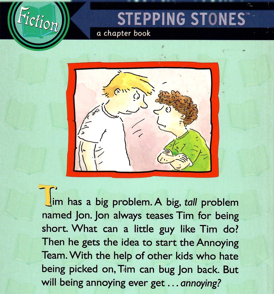 The Annoying Team (6-9yrs)