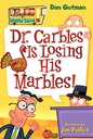 My Weird School #19: Dr. Carbles Is Losing His Marbles! (6-8yrs)