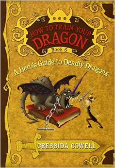 HOW TO TRAIN YOUR DRAGON #06:  A Hero's Guide To Deadly Dragon (8-12yrs)