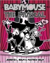 Babymouse #10: The Musical (7-10yrs)