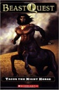 BEAST QUEST #04: TAGUS THE NIGHT HORSE (7-10yrs)