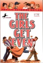 The Girls Get Even (Boy/Girl Battle #02) (8-12 yrs)