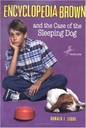 Encyclopedia Brown and the Case of the Sleeping Dog #22 (8-12yrs)