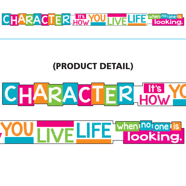 CHARACTER It's HOW YOU LIVE... Banner (10'-3m)