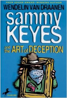 SAMMY KEYES and THE ART OF DECEPTION #08 (10+yrs)