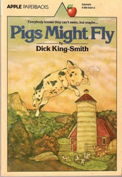 [0590433415] Pigs Might Fly (8-12yrs)