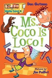 [9780061141539] My Weird School #16: Ms. Coco Is Loco! (6-8yrs)