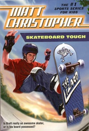 [9780316142410] Skateboard Tough (Matt Christopher Sports Classics) (9+yrs)