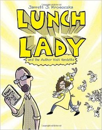 [9780375860942] LUNCH LADY #03:  AUTHOR VISIT VENDETTA  (8-12yrs)