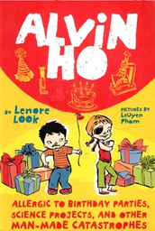 [9780375873690] ALVIN HO #3 ALLERGIC TO BIRTHDAY PARTIES (7-10yrs)