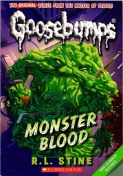[9780545035200] CLASSIC GOOSEBUMPS #03: MONSTER BLOOD (7-11yrs)