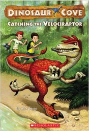 [9780545053815] DINOSAUR COVE #05: CATCHING THE VELOCIRAPTOR (7-10yrs)