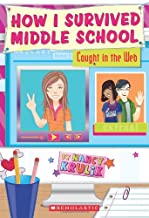 [9780545092739] Caught in the Web (How I Survived Middle School) (8-12yrs)