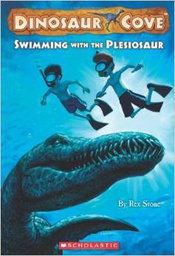 [9780545112468] DINOSAUR COVE #08: SWIMMING WITH THE PLESIOSAUR (7-10yrs)