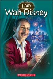 [9780545629188] I am Walt Disney (7-10yrs)