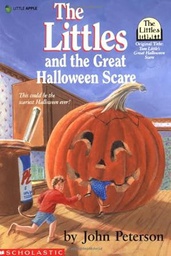 [9780590422352] THE LITTLES AND THE GREAT HALLOWEEN SCARE (7-10yrs)