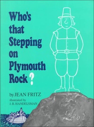 [9780590464727] Who's that Stepping on Plymouth Rock? (7+yrs)