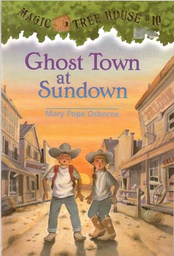 [9780679883395] Magic Tree House #10: Ghost Town at Sundown (6-9yrs)