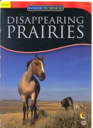 [CTP5732] Disappearing Prairies Science Reader (NF) (gr 3-5)( GRL-S)