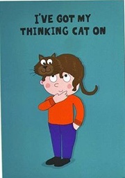 [CTPX8479] I've Got My Thinking Cat On So Much Pun! Inspire u Poster (48cmx33.5cm)(18.8''x13.2'')